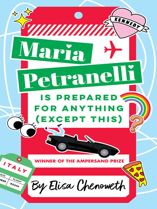 Title details for Maria Petranelli is Prepared for Anything (Except This) by Elisa Chenoweth - Available